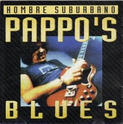 Pappo's Blues : Hombre Suburbano